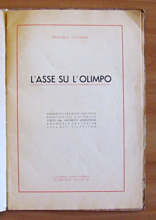 L'ASSE SU L'OLIMPO - POEMETTO SATIRICO POLITICO EROICOMICO D'ATTUALITA'