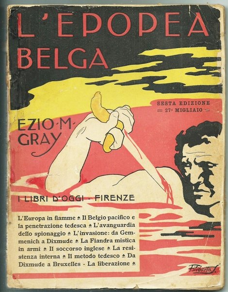 L'EPOPEA BELGA - Collana "I Libri d'Oggi" - Bemporad, 1919