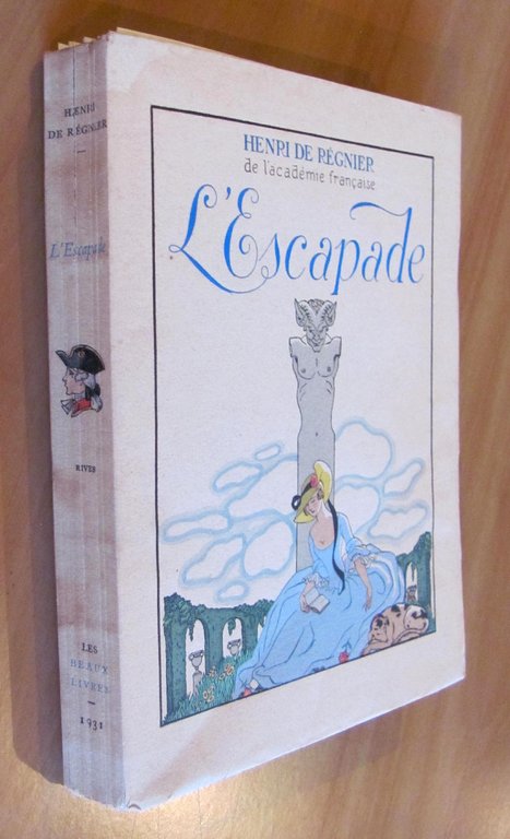 L'ESCAPADE - Ed. Mornay, 1931 - ill. BARBIER - Tirato …