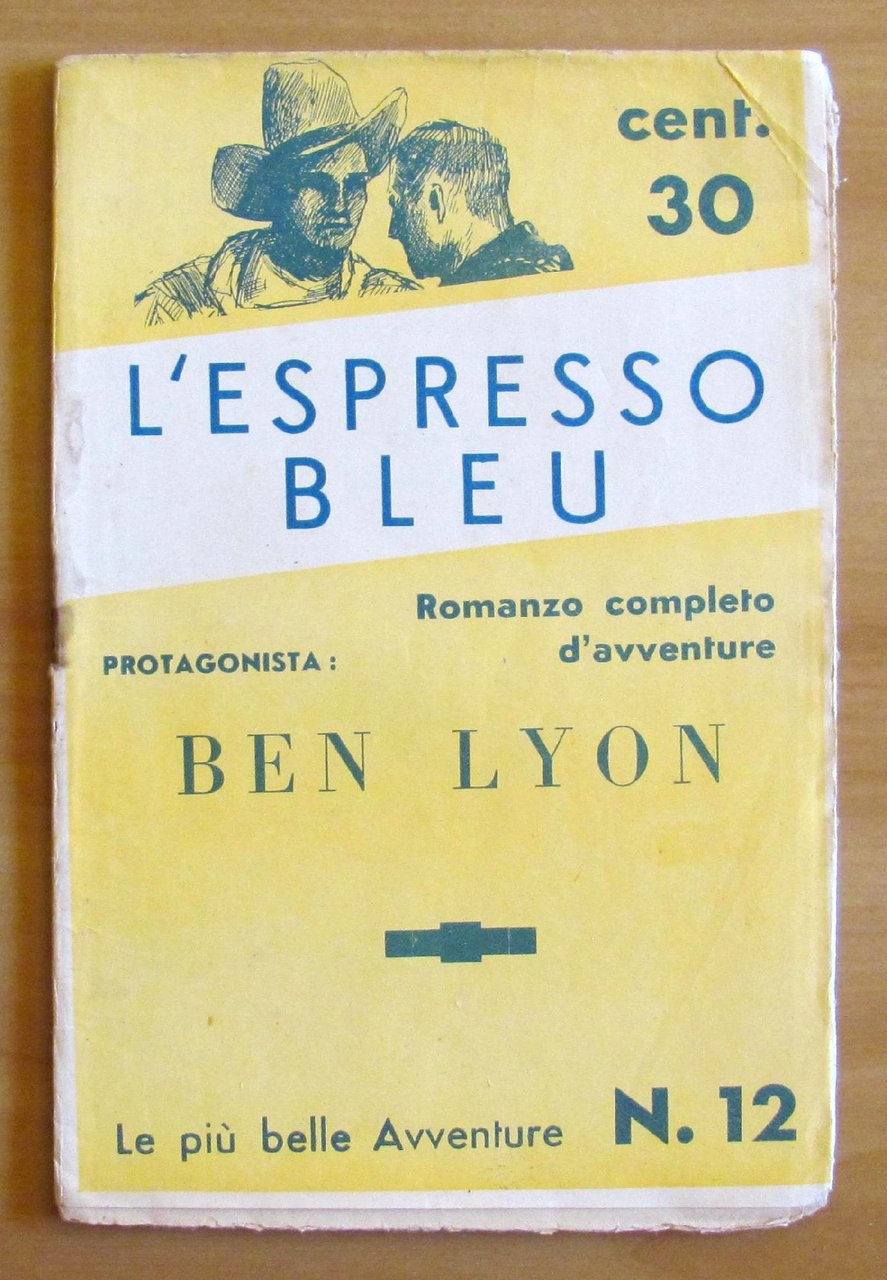 L'ESPRESSO BLEU con Ben Lyon - Collana LE PIU' BELLE …