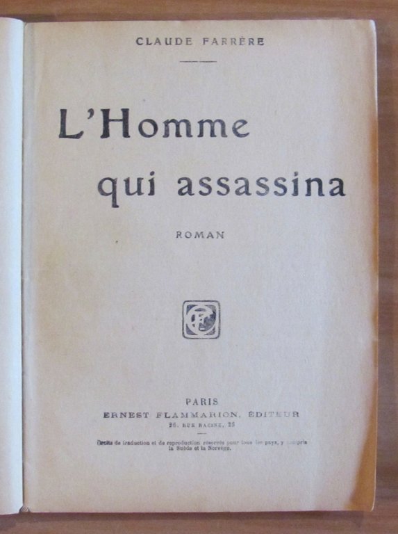 L'HOMME QUI ASSASSINA - Select Collection, anni '20