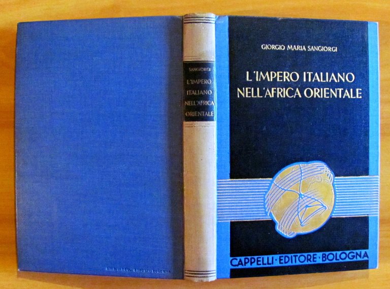 L'IMPERO ITALIANO NELL'AFRICA ORIENTALE - PROBLEMI DI OGGI E POTENZA …