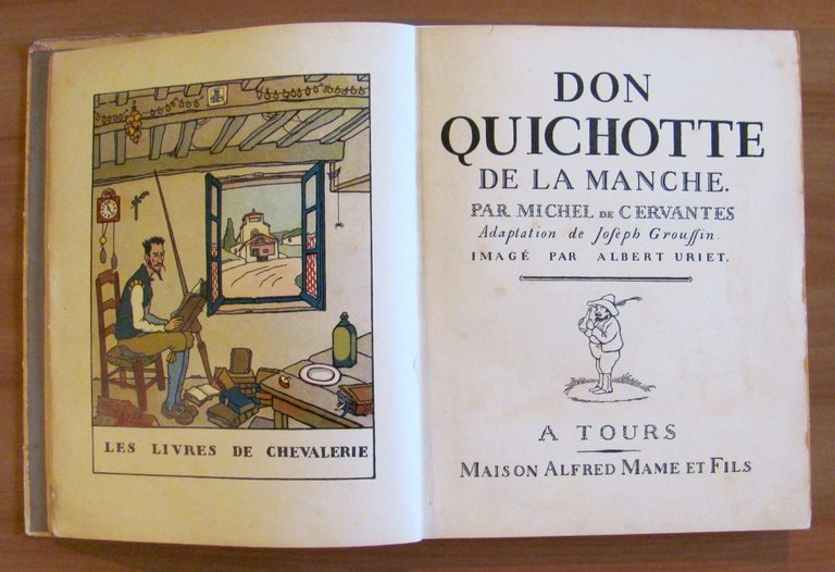L'ingenieux Hidalgo DON QUICHOTTE de la MANCHE, - ill. A. …