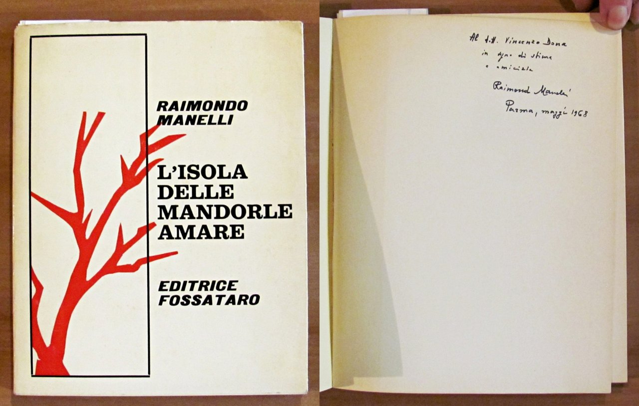 L'ISOLA DELLE MANDORLE AMARE - Dedica Autografa!