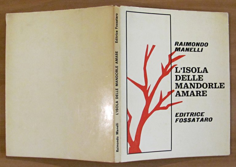 L'ISOLA DELLE MANDORLE AMARE - Dedica Autografa!