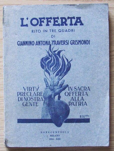 L'OFFERTA - RITO IN TRE QUADRI - Autografato