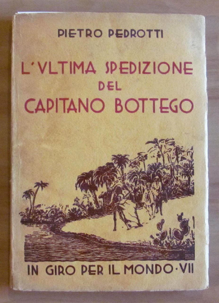 L'ULTIMA SPEDIZIONE DEL CAPITANO BOTTEGO