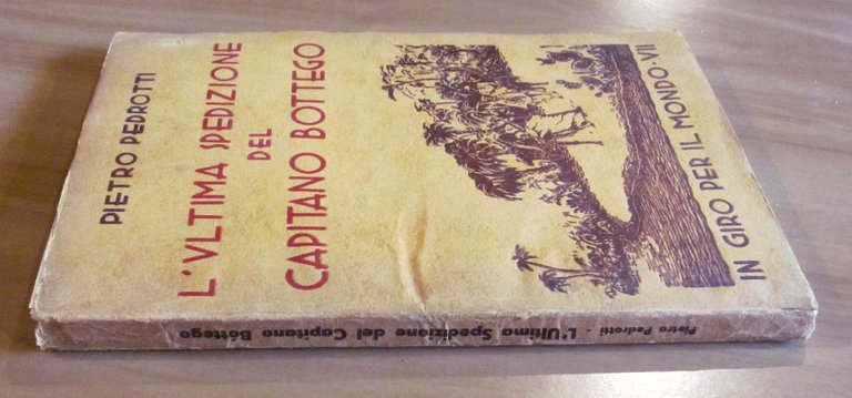 L'ULTIMA SPEDIZIONE DEL CAPITANO BOTTEGO
