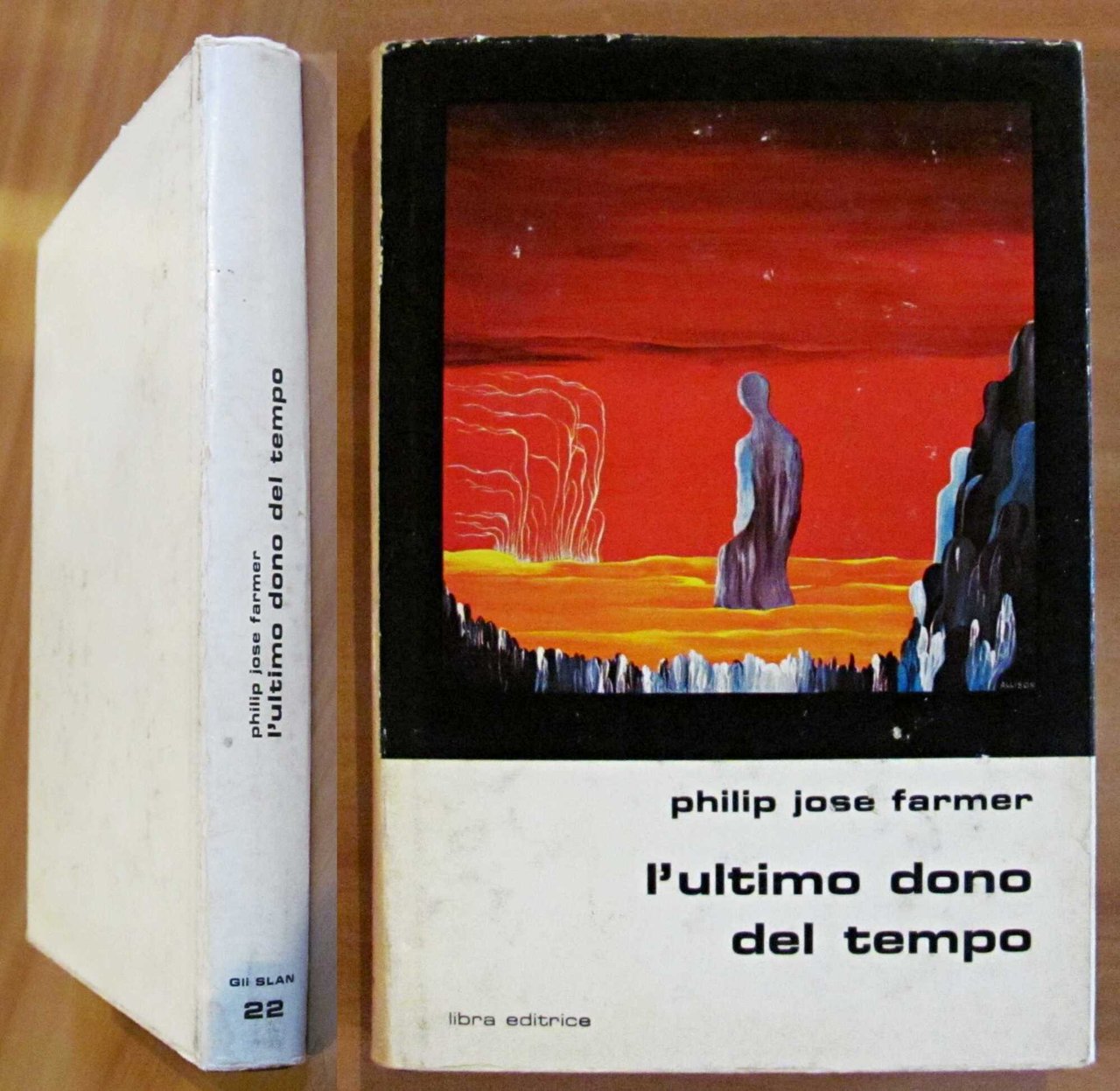 L'ULTIMO DONO DEL TEMPO, I ed. 1974 - Collana Gli …