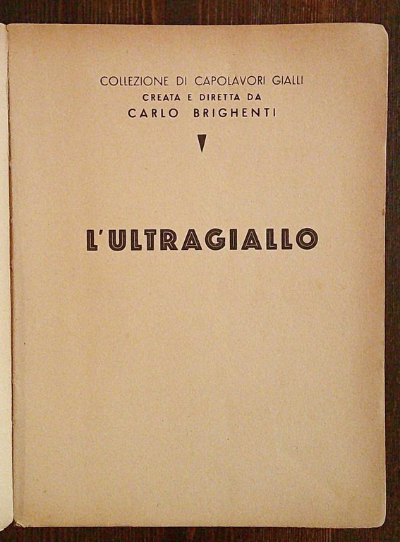 L'ULTRAGIALLO - Collezione di Capolavori Gialli, 1938