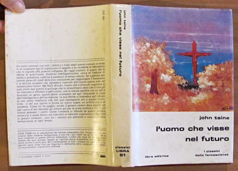 L'UOMO CHE VISSE NEL FUTURO - Classici Libra N.61, I …