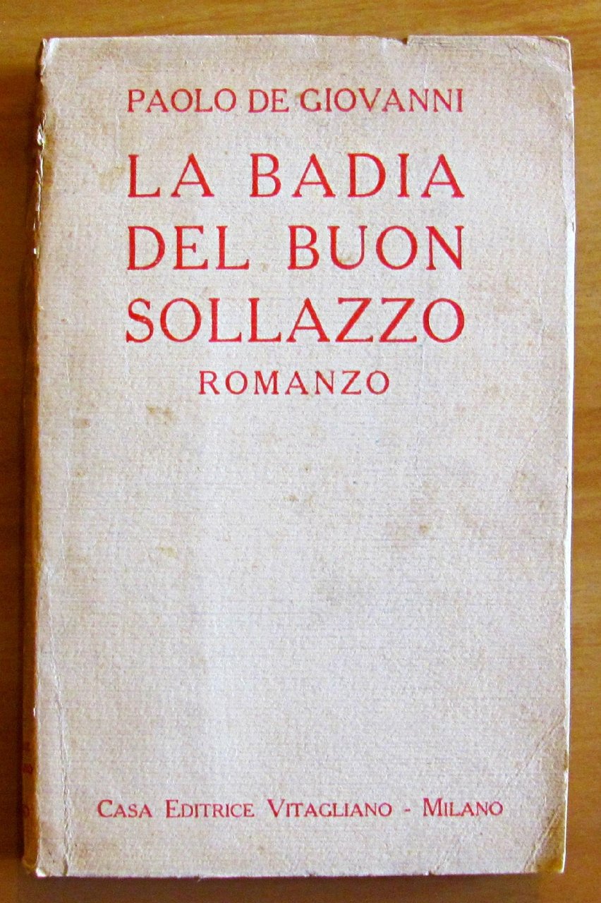 LA BADIA DEL BUON SOLLAZZO