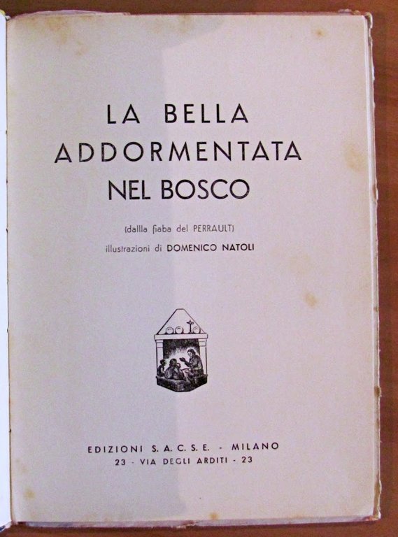 LA BELLA ADDORMENTATA NEL BOSCO - illustrata da DOMENICO NATOLI