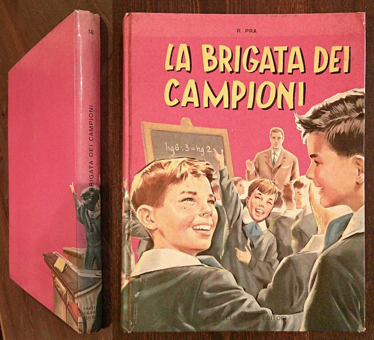 LA BRIGATA DEI CAMPIONI - Collezioni per ragazzi, 1960 - …