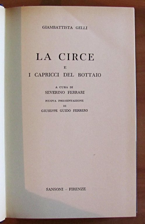 LA CIRCE E I CAPRICCI DEL BOTTAIO