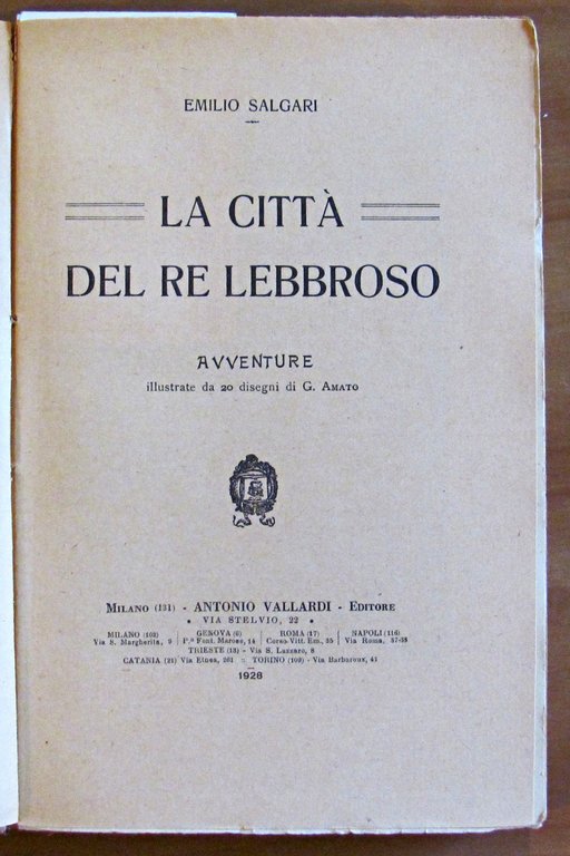 LA CITTA' DEL RE LEBBROSO, 1928 - ill. AMATO
