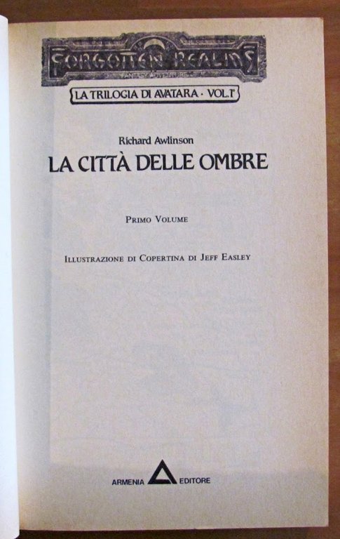 LA CITTA' DELLE OMBRE - LA TRILOGIA DI AVATARA VOL. …