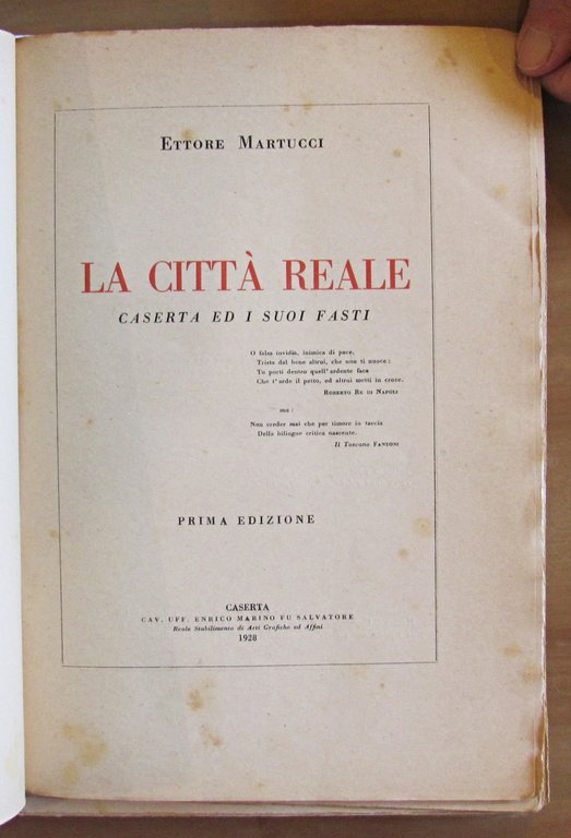 LA CITTA' REALE - Caserta ed i suoi fasti, I …