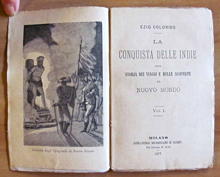LA CONQUISTA DELLE INDIE - 2 Volumi, Completo, 1877