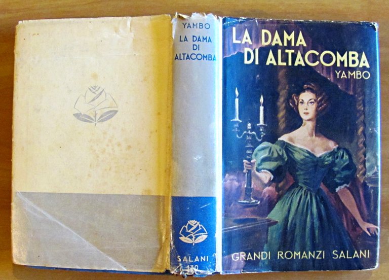 LA DAMA DI ALTACOMBA - Collana Grandi Romanzi Salani N.130