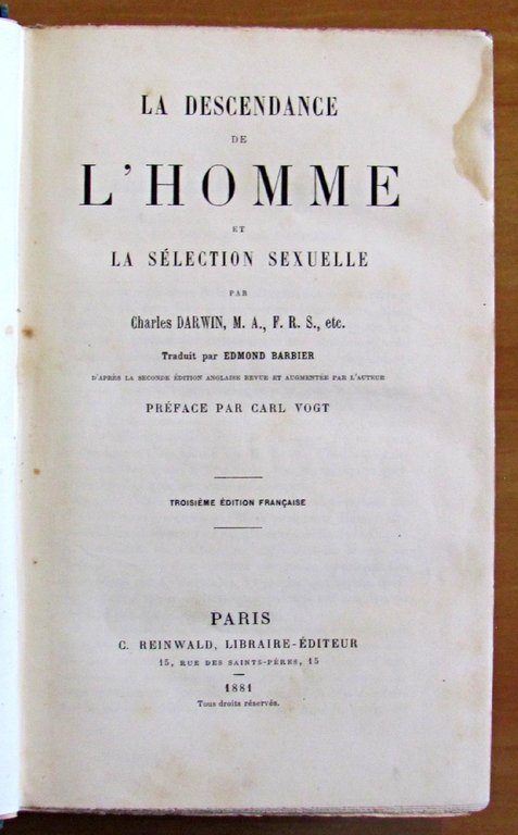 LA DESCENDANCE DE L'HOMME ET LA SELECTION SEXUELLE -TRADUIT PAR …