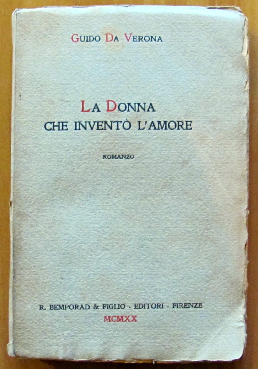 LA DONNA CHE INVENTO' L'AMORE