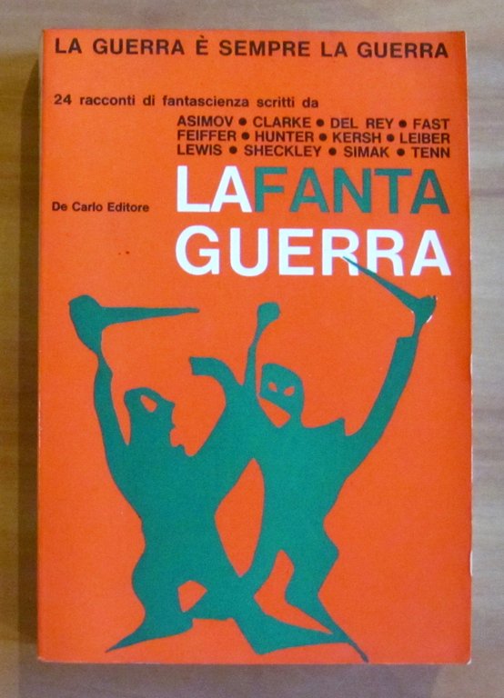 La Fantaguerra - LA GUERRA E' SEMPRE LA GUERRA - … | Immagine Gallery 1