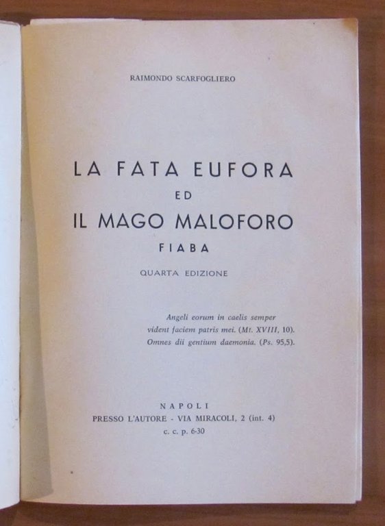 LA FATA EUFORA ED IL MAGO MALOFORO, IV ed. 1964 …