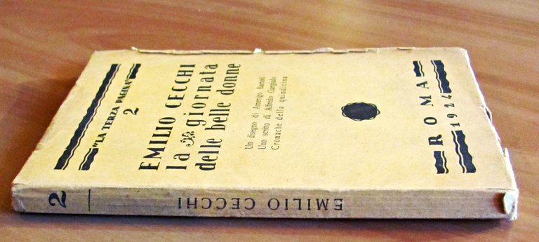 LA GIORNATA DELLE BELLE DONNE. Collana LA TERZA PAGINA