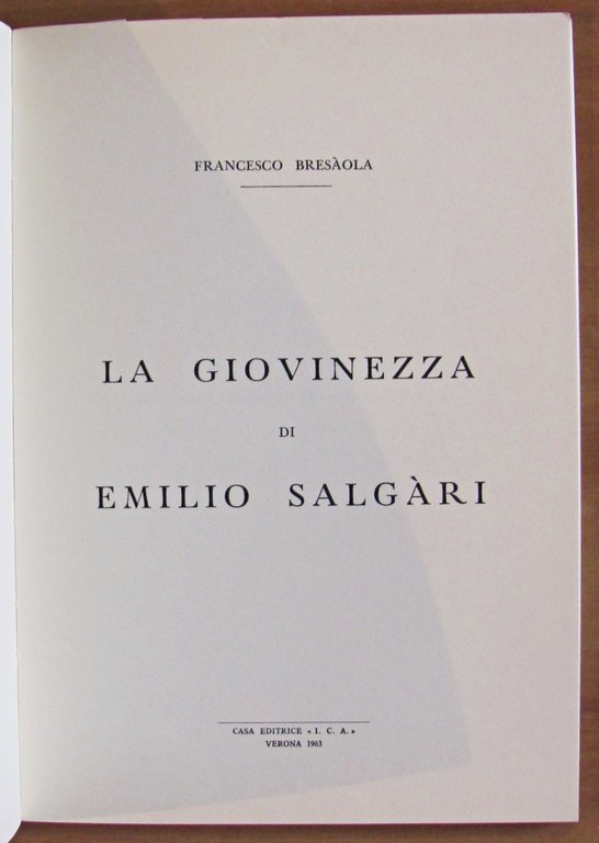 LA GIOVINEZZA DI EMILIO SALGARI, I ed. 1963