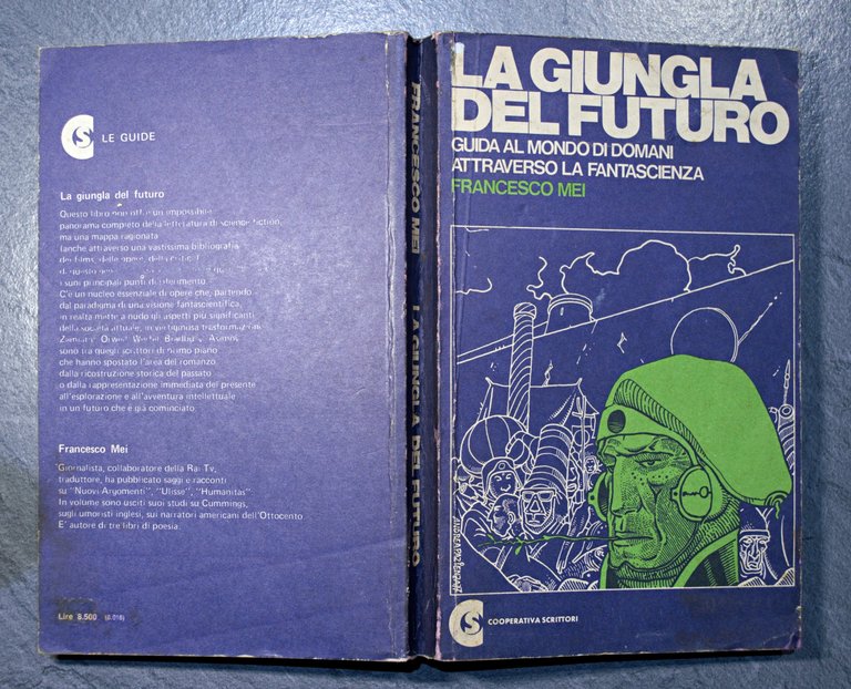 LA GIUNGLA DEL FUTURO - GUIDA AL MONDO DI DOMANI …