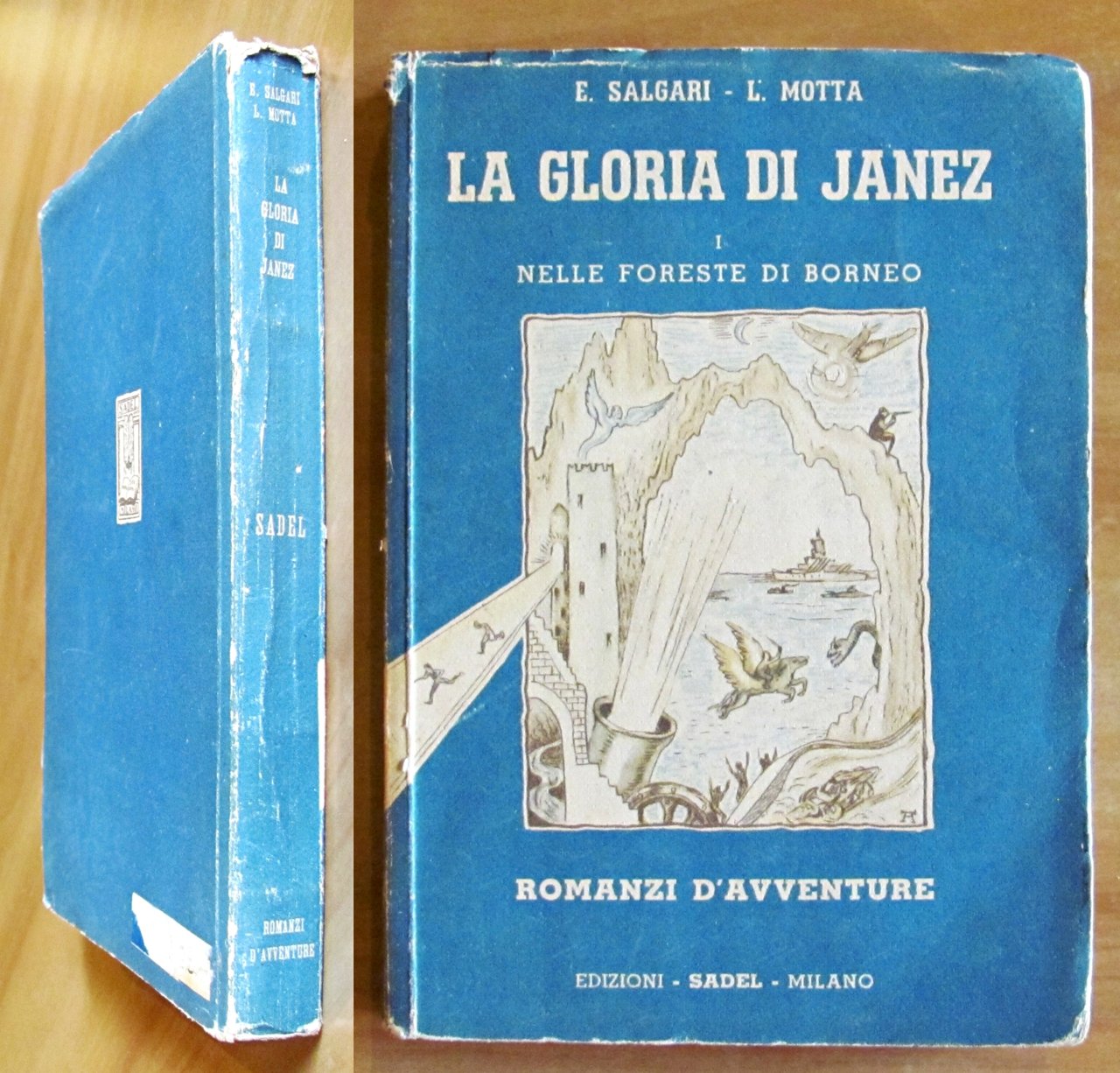 LA GLORIA DI JANEZ Nelle foreste di Borneo Vol. I, …