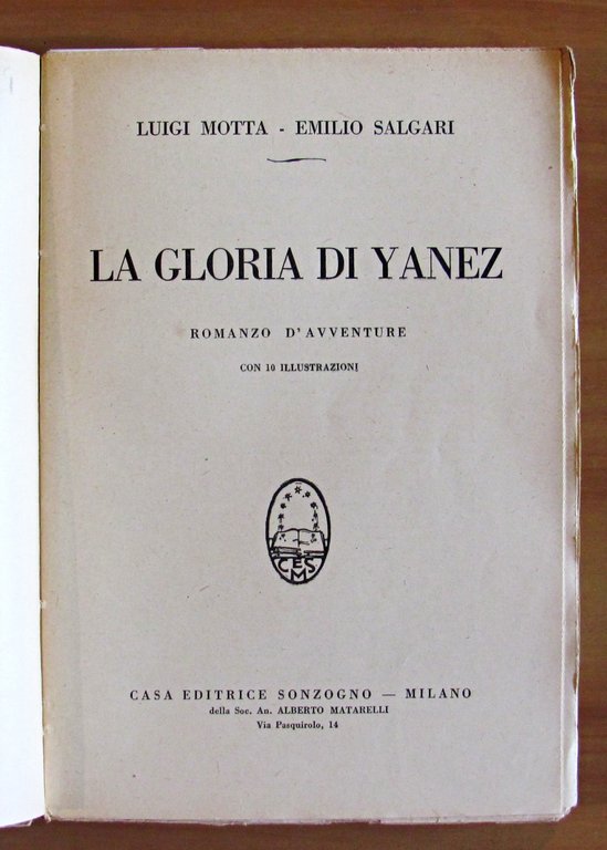 LA GLORIA DI YANEZ - Romanzo d'avventure - ill. Fabbi