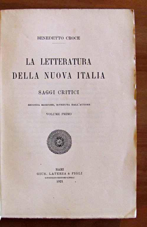 LA LETTERATURA DELLA NUOVA ITALIA III-IV-V-VI II edizione riveduta, 1921-1922