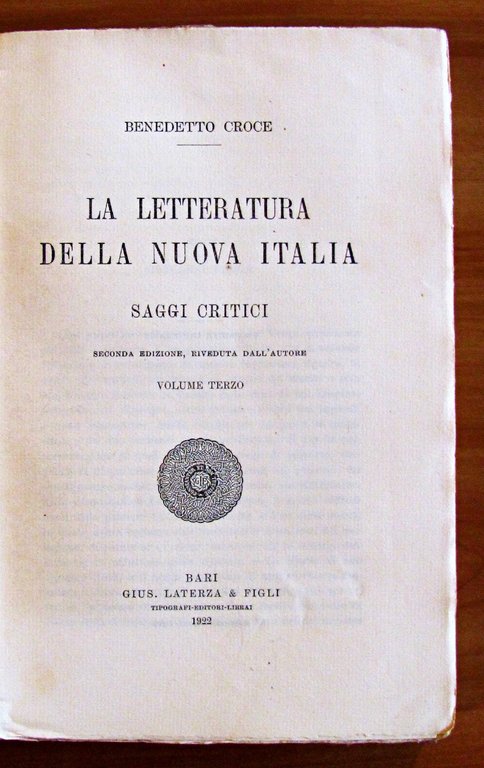 LA LETTERATURA DELLA NUOVA ITALIA III-IV-V-VI II edizione riveduta, 1921-1922