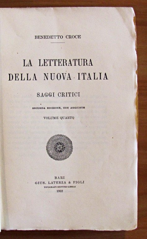 LA LETTERATURA DELLA NUOVA ITALIA III-IV-V-VI II edizione riveduta, 1921-1922