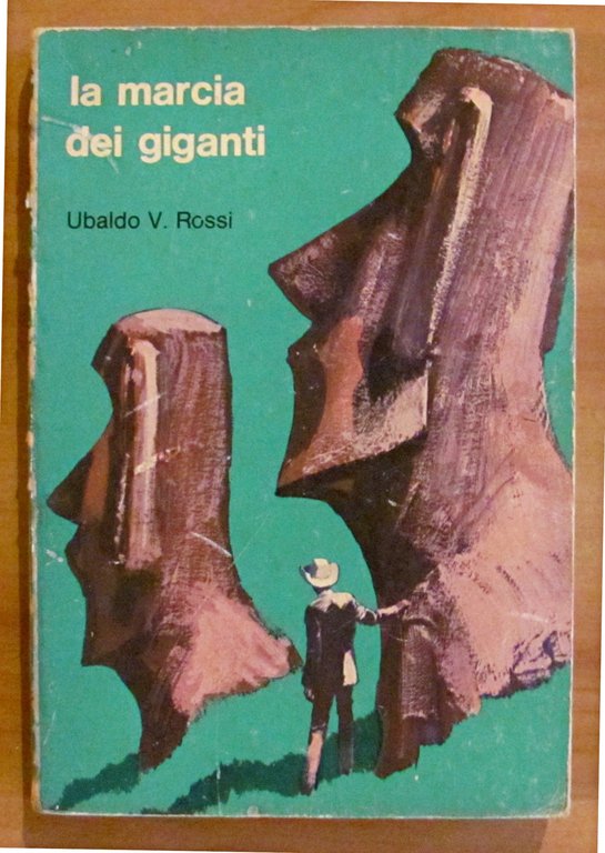 LA MARCIA DEI GIGANTI - Collana Oltremare N.47