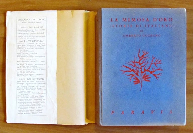 LA MIMOSA D'ORO - STORIE DI ITALIANI - Collana I …