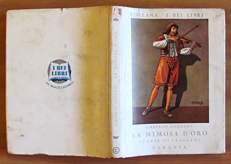 LA MIMOSA D'ORO - STORIE DI ITALIANI - Collana I …