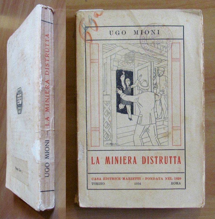 LA MINIERA DISTRUTTA, 1934 | Immagine Gallery 2