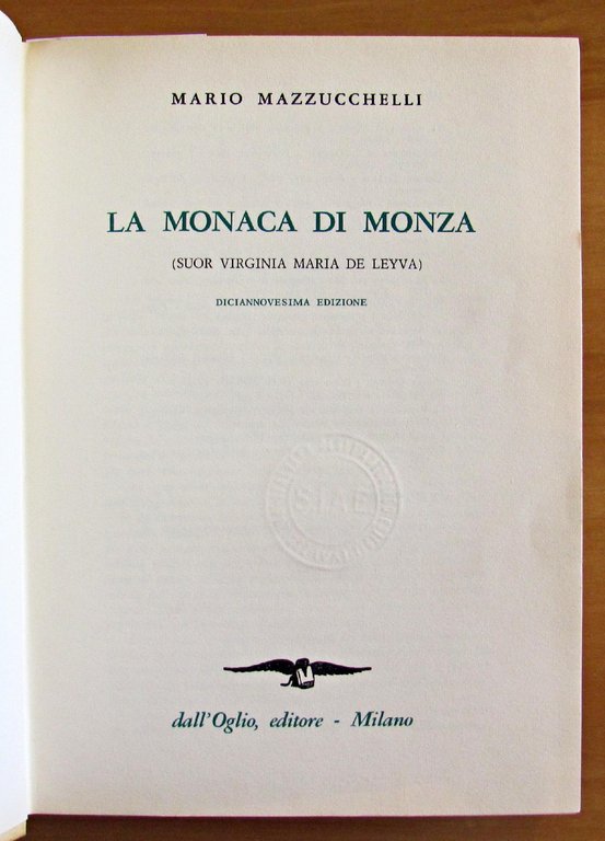 LA MONACA DI MONZA (SUOR VIRGINIA MARIA DE LEYVA) - …