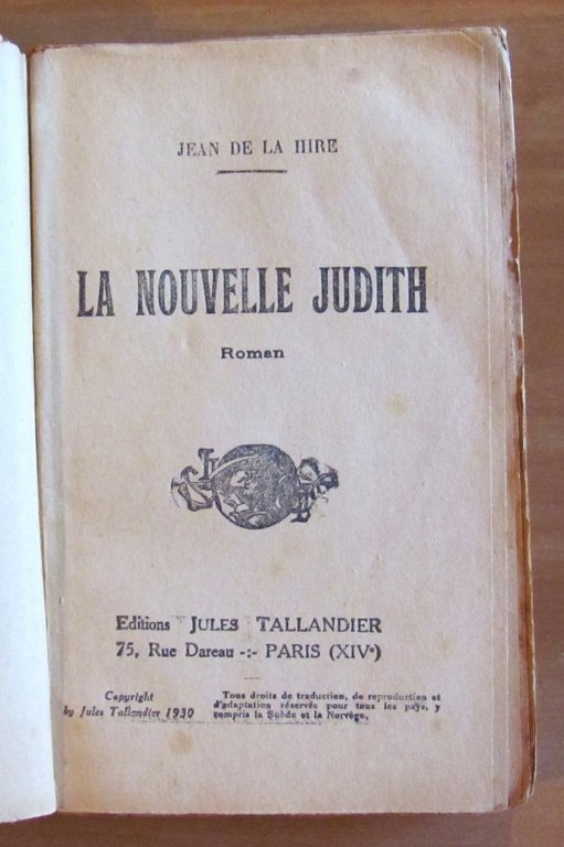 LA NOUVELLE JUDITH - Collana Romans Populaire, 1935