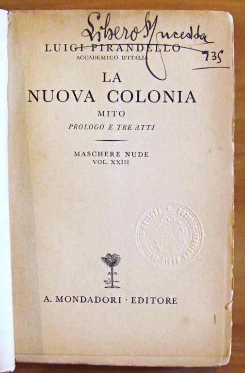 LA NUOVA COLONIA - Mito Prologo e Tre Atti - …