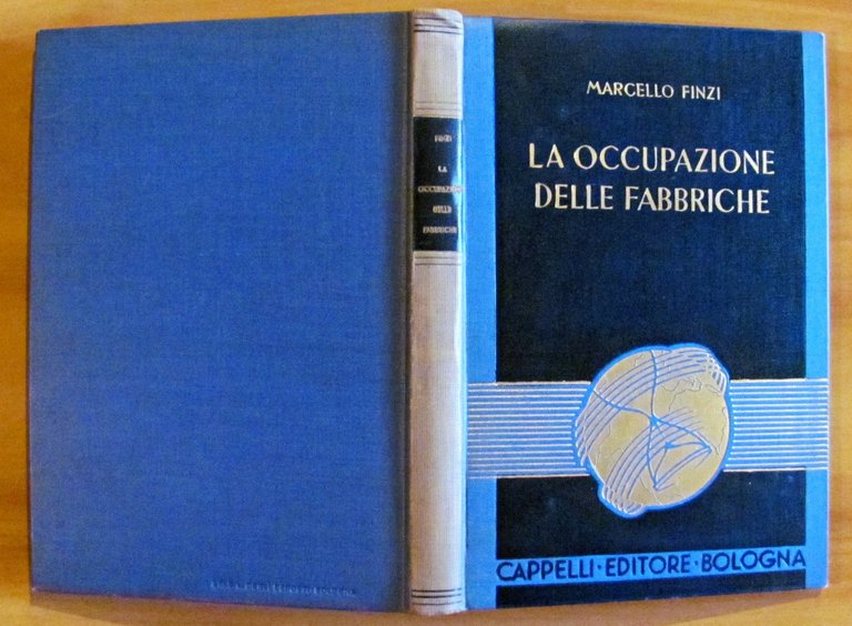 LA OCCUPAZIONE DELLE FABBRICHE