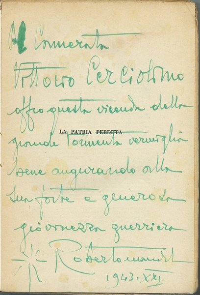 LA PATRIA PERDUTA MILANO ED. STUDIO LETTERARIO 1943