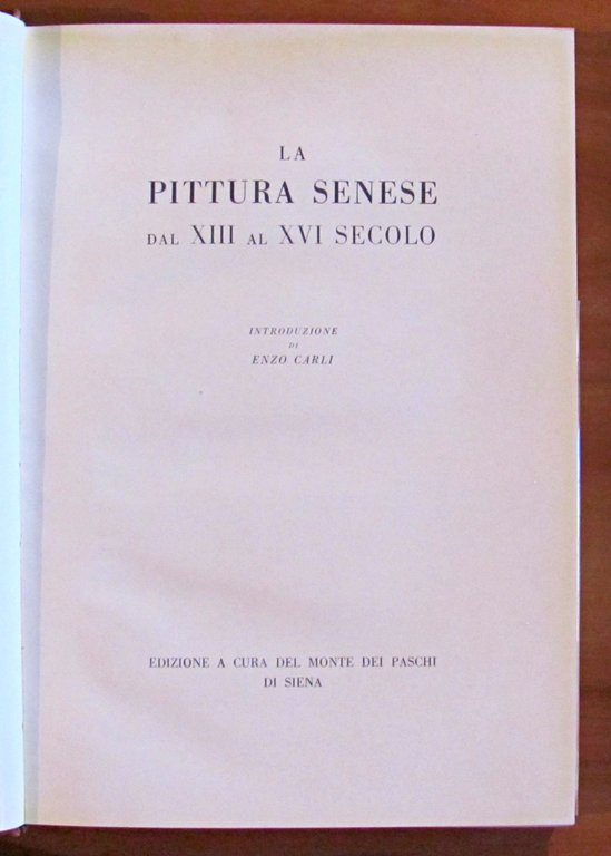 LA PITTURA SENESE DAL XIII AL XVI SECOLO
