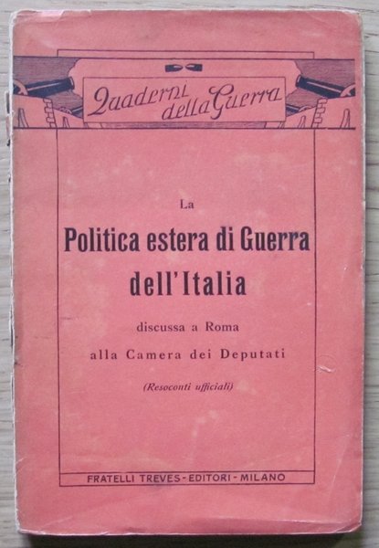 LA POLITICA ESTERA DI GUERRA DELL'ITALIA discussa a Roma alla …