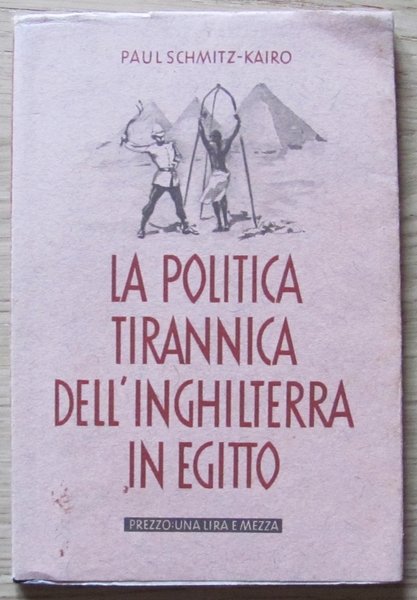 LA POLITICA TIRANNICA DELL'INGHILTERRA IN EGITTO