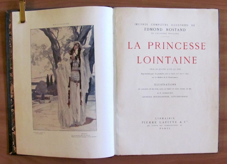 LA PRINCESSE LOINTAINE - Pièce en Quatre Actes, en vers …