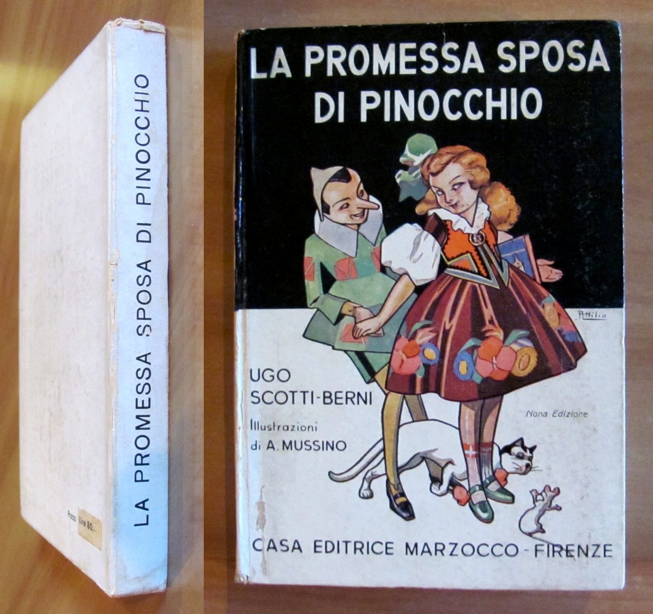LA PROMESSA SPOSA DI PINOCCHIO, 1943 - ill. MUSSINO
